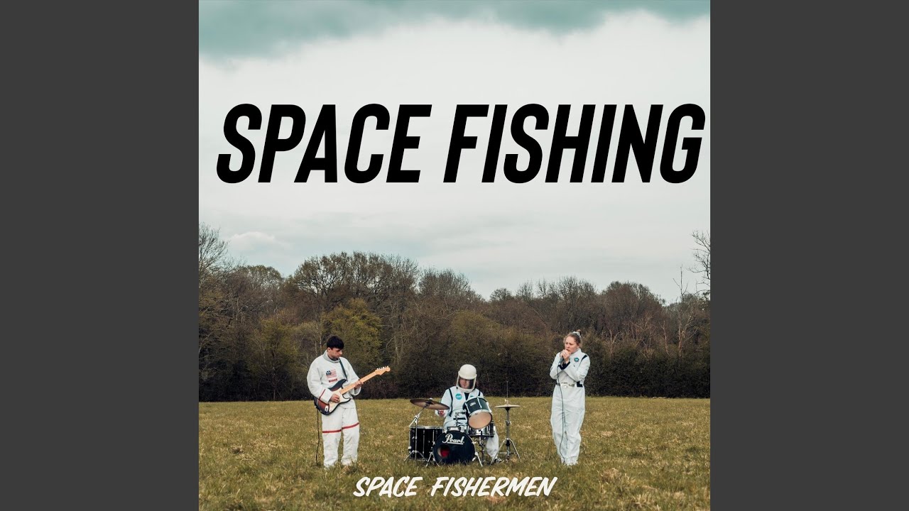 Space Fishing