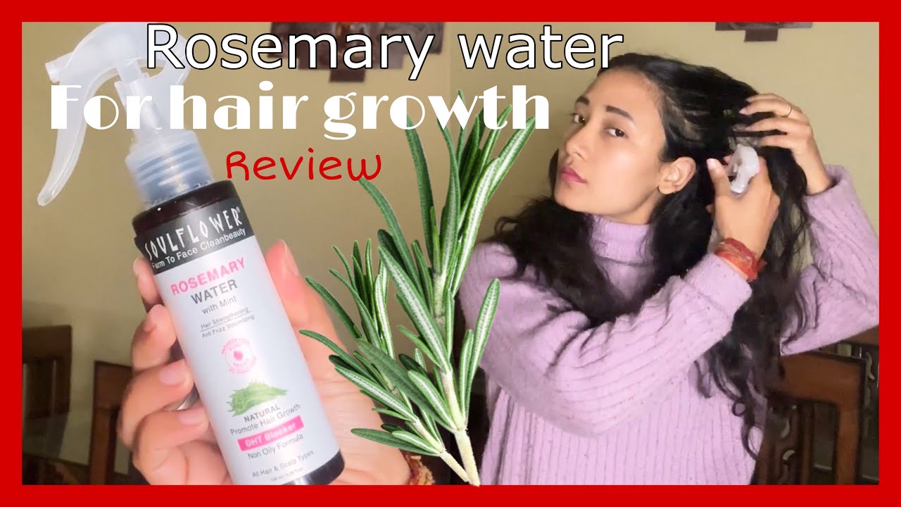 Is Soulflower ROSEMARY Water Good For Hair Growth | Review & How to treat Frizzy, Damaged & Dry Hair