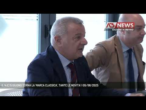 IL 14 E 15 GIUGNO TORNA LA 'MARCA CLASSICA', TANTE LE NOVITA' | 05/06/2025