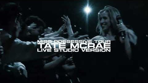 Tate McRae - TIT FOR TAT (Live Studio Version From Miss Possessive Tour) [US LEG]