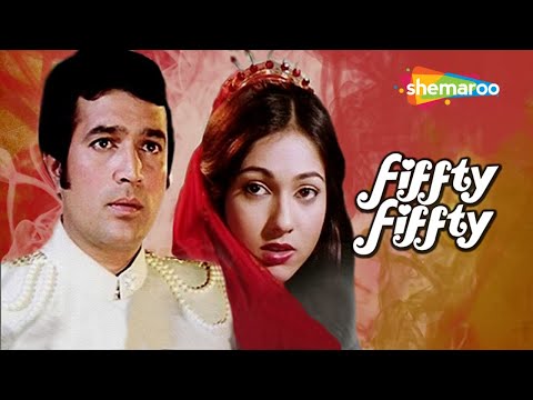Fifty Fifty Rajesh Khanna Tina Munim Kader Khan Om Shivpuri Hindi Full Movie 