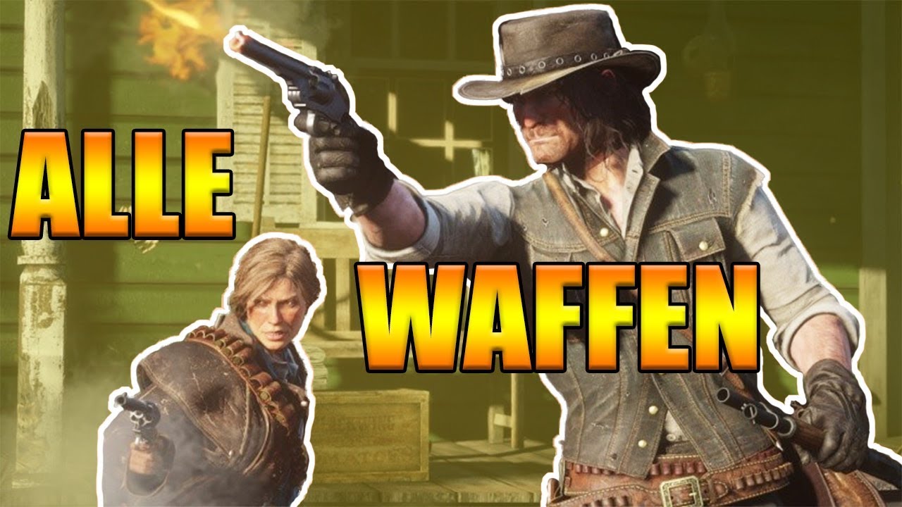 Alle Waffen für 100 Red Dead Redemption 2 Am Besten im Westen YouTube