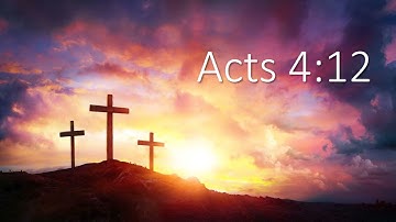 Acts 4:12 Song