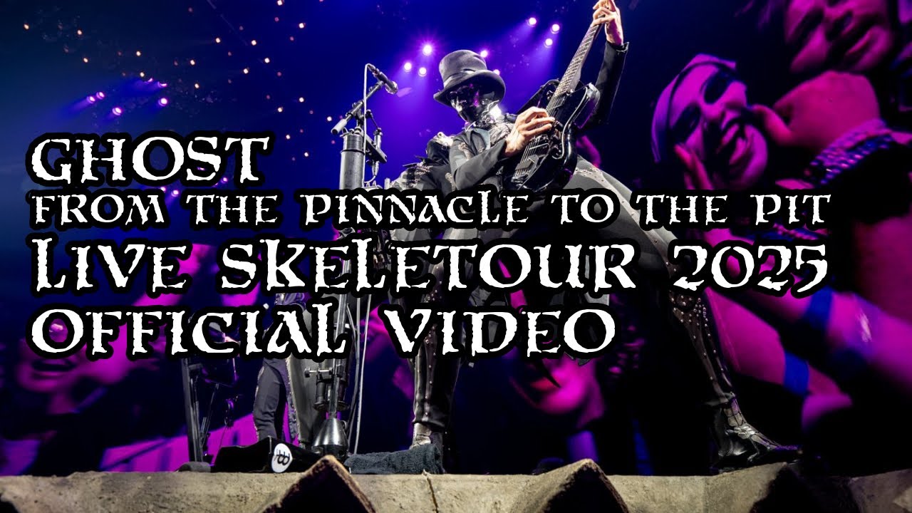 Ghost - FROM THE PINNACLE TO THE PIT (Live SKELETOUR 2025) [Official]