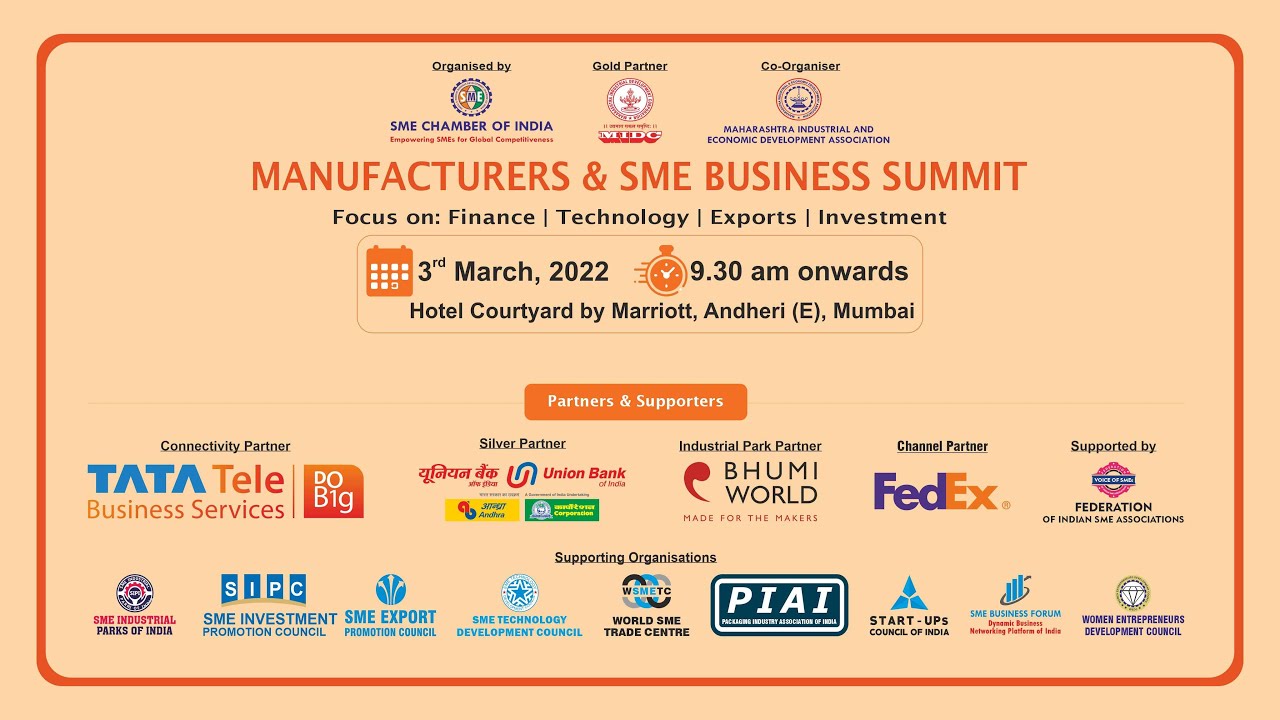 MANUFACTURERS & SME BUSINESS SUMMIT - Inaugural Session - I