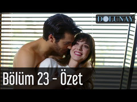 Dolunay 23. Bölüm - Özet