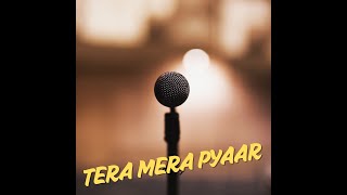 complete AI making song   Tera Mera Pyaar