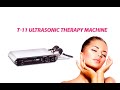 T11 ultrasonic therapy machine beauty equipment by alvi prague