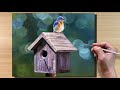 Acrylic Painting Bird House / Time-lapse