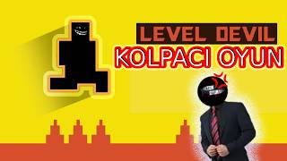 BU OYUN BENİ DELİRTTİ I LEVEL DEVİL I 1.BÖLÜM