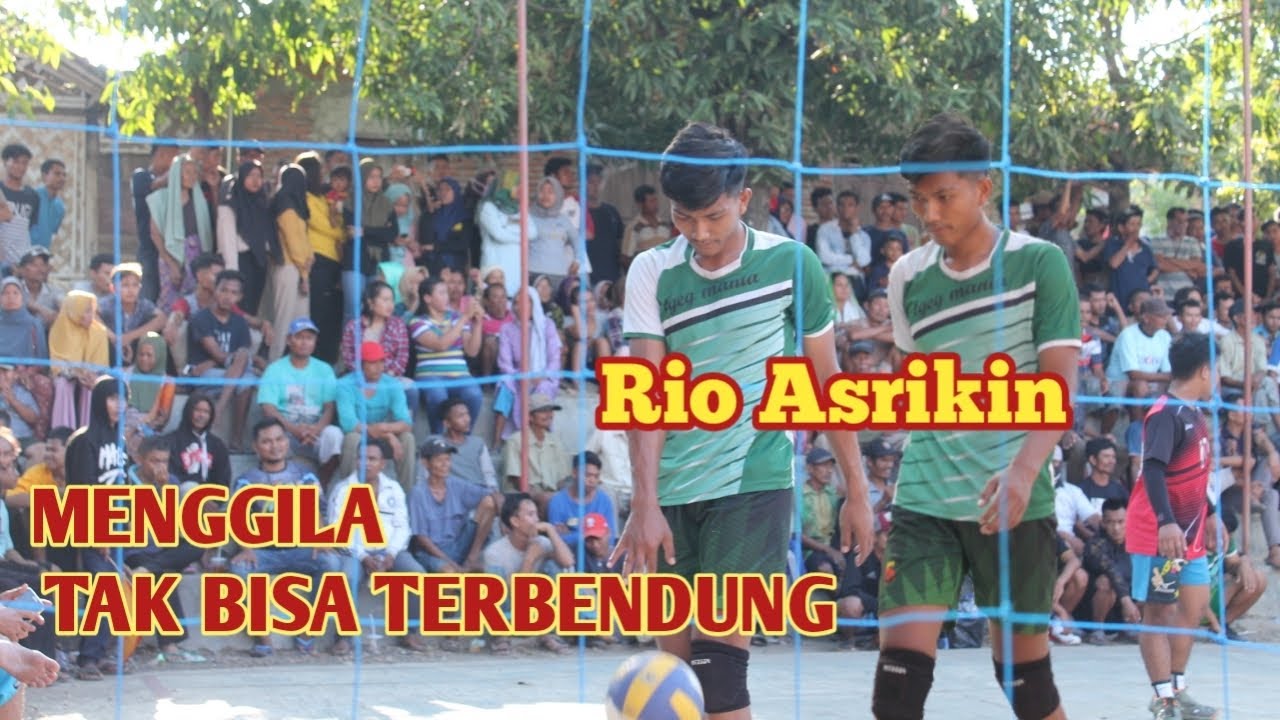 Rio Asrikin Menggila spike jedug tak terbandung || Set:1