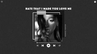 ariana grande - hate that i made you love me (sped up & reverb)