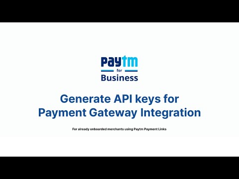 Payment Gateway API Key Generation - For Payment Links Merchants
