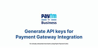 Payment Gateway API Key Generation - For Payment Links Merchants screenshot 1