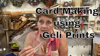 Card Making with Geli Prints