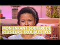 Mon enfant souffre de plusieurs troubles dys  la maison des maternelles lmdm