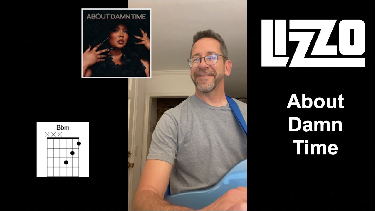 Lizzo "About Damn Time" Guitar Chords YouTube