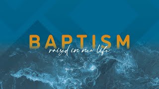 April 3, 2022 Baptism
