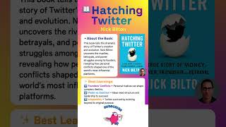 Hatching Twitter – Nick Bilton #booksummary  #bookreview #books #businessgrowthmastery
