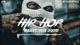 HipHop 2023 🔥 Hip Hop & Rap Party Mix 2023 [Hip Zaad ] #78