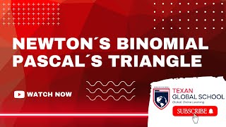 Newton´s Binomial and Pascal´s Triangle | Algebra | Mathematics