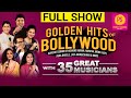 Full show golden hits of bollywood full online show balaji creators puneet sharma music