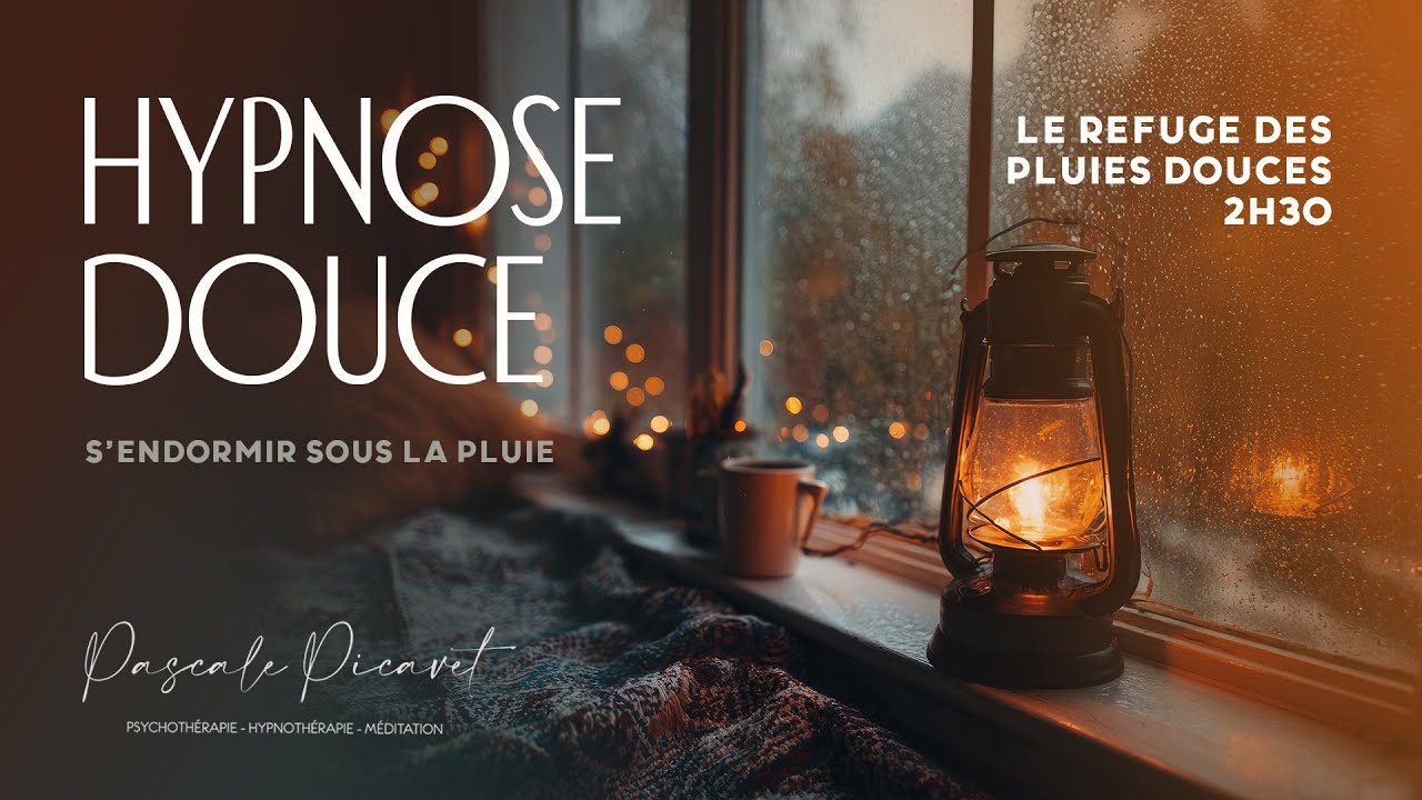 Hypnose douce pour s'endormir sous la pluie 🌧 - Le Refuge des Pluies Douces (2h30)