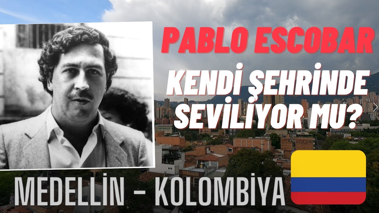 PABLO ESCOBAR KENDİ ŞEHRİNDE SEVİLİYOR MU?- Medellin / Kolombiya Gezisi