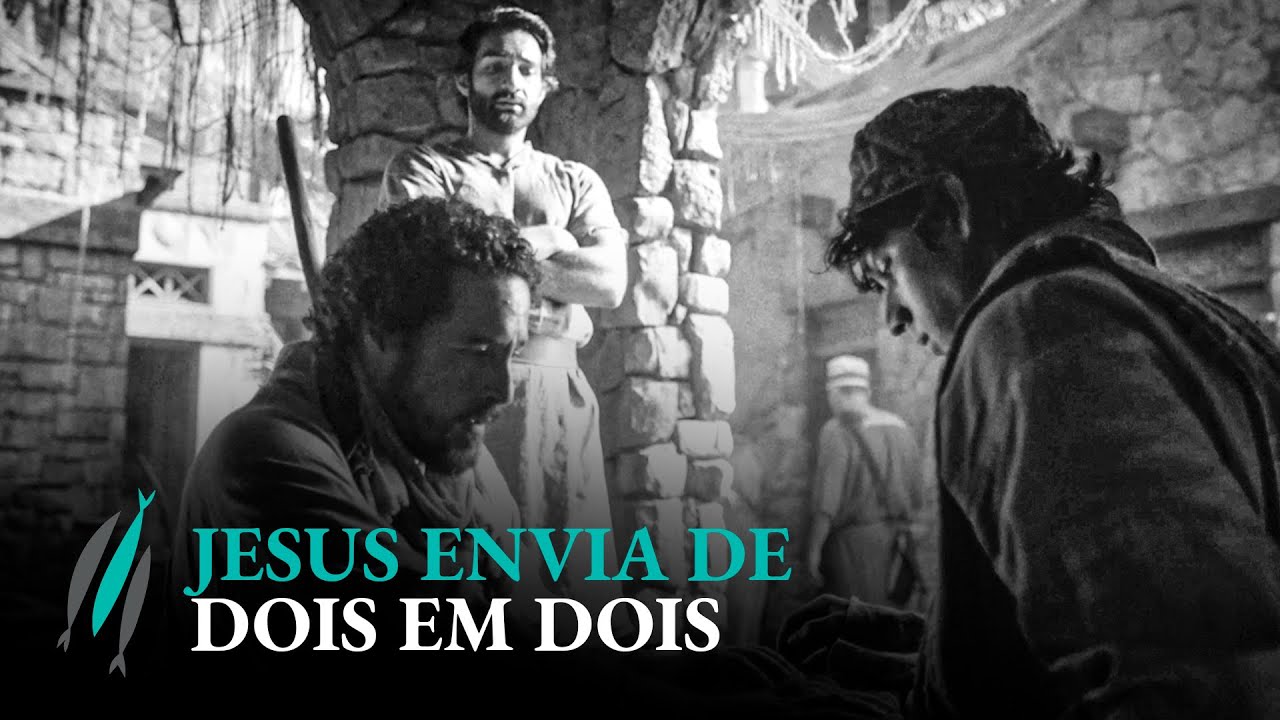 3ª Temporada de The Chosen - Jesus envia os discípulos em missão – .