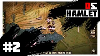 ПЕРВЫЕ ПРИЗНАКИ ЛАГЕРЯ - Don't Starve: Hamlet | Прохождение #2