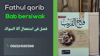 Fathul qorib | Bab bersiwak