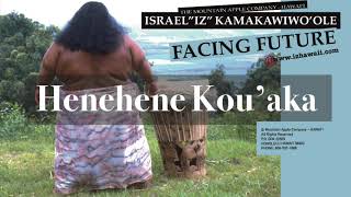 OFFICIAL Israel &quot;IZ&quot; Kamakawiwoʻole - Henehene Kou&#39;aka