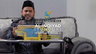 Syarat Ke 4 Kalimat Tauhid - Al-Inqiyad (Tunduk) - 64 - #05-06 - Ustadz Fuad H. Baraba', Lc