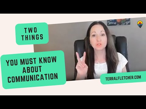 2 Things You Must Understand About Communication