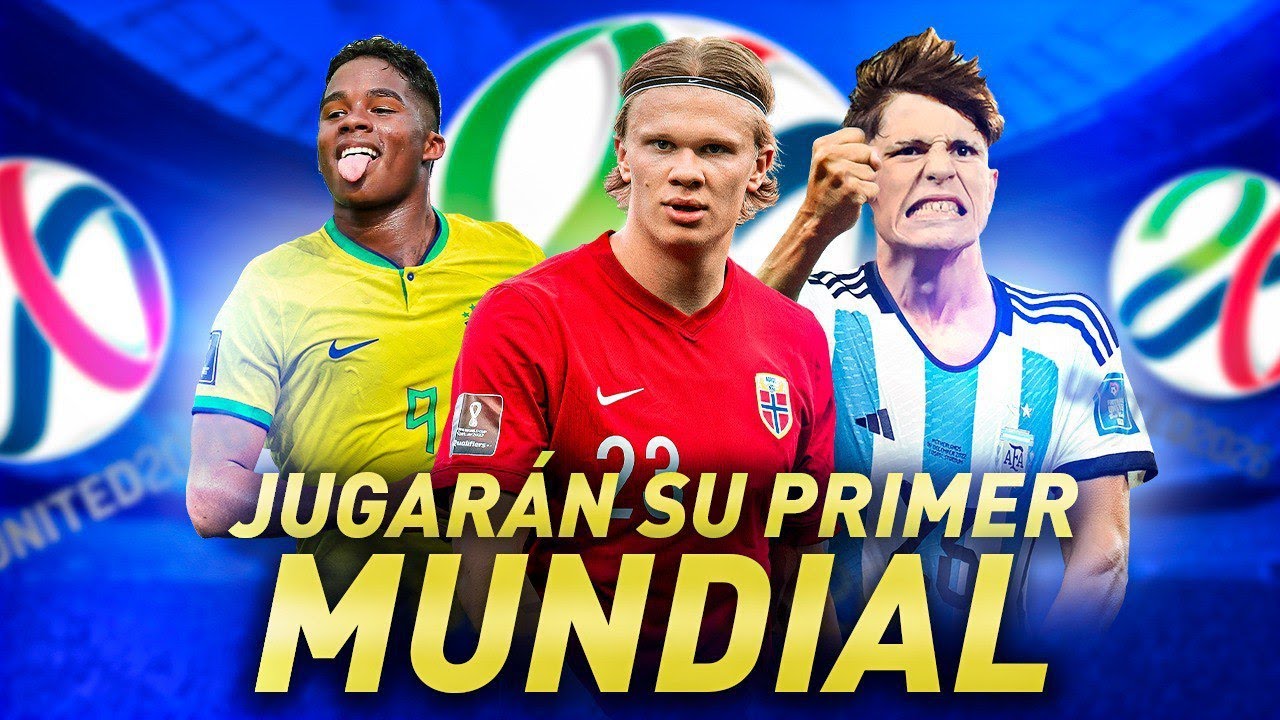 LOS JUGADORES que DEBUTARÁN en el MUNDIAL 2026 - YouTube