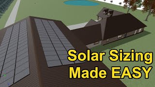 Sizing My Solar System; 8 Easy Steps