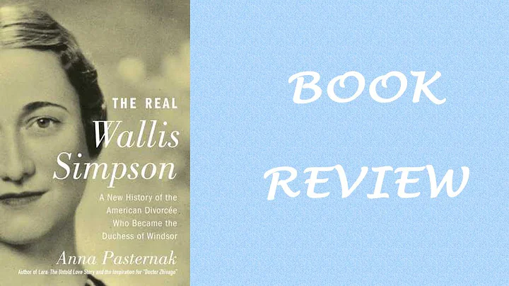 Book Review: The Real Wallis Simpson by Anna Paste...