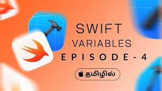Swift | S1 : Variables | Episode 4