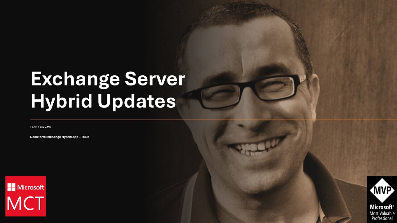 Tech Talk 26 - Dedizierte Exchange Hybrid Applikation