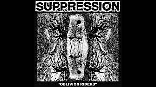Suppression - Oblivion Riders (Full EP)