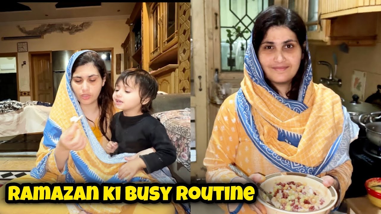 Ramdan Vlog , Ramdan mein Humari Busy Routine 😍Bushra Nouman 