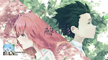 Best of Koe no Katachi A Silent Voice   Beautiful & Emotional OST Mix Re-up