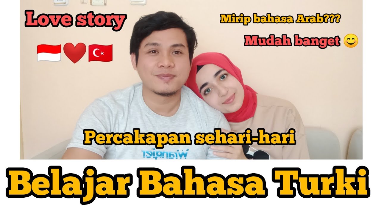 Belajar Bahasa Turki bareng kami |   Percakapan sehari hari | mirip bahasa Arab??? | 🇮🇩❤️🇹🇷