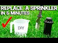 Replace SPRINKLER HEAD in 5 Minutes  - Rainbird - Hunter - Orbit