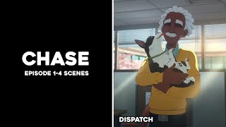 Chase Scenepack - All Episode 1-4 Scenes - Dispatch