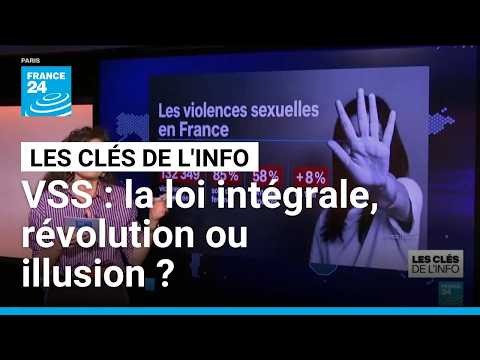 VSS : La loi intégrale, révolution ou illusion ? • FRANCE 24