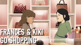 Frances & Kiki go shopping || Common Side Effects S1-EP7