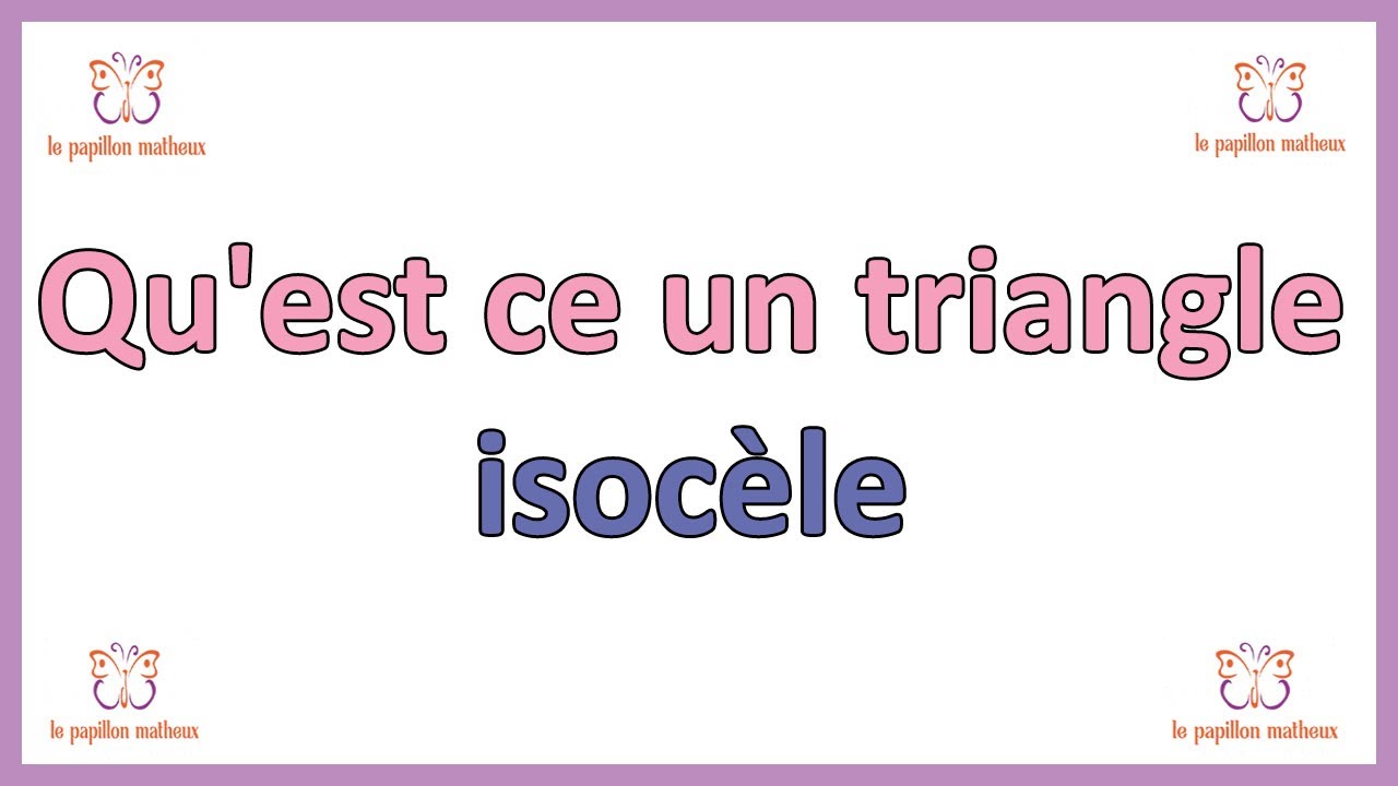Qu'est ce qu un triangle isocele Definition triangle isocèle