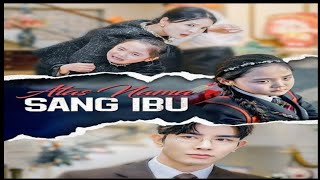Download lagu IN THE NAME OF MOTHER. DUBBED (INDONESIAN) POPULAR DRAMA #chinesedrama #bestchinesedrama