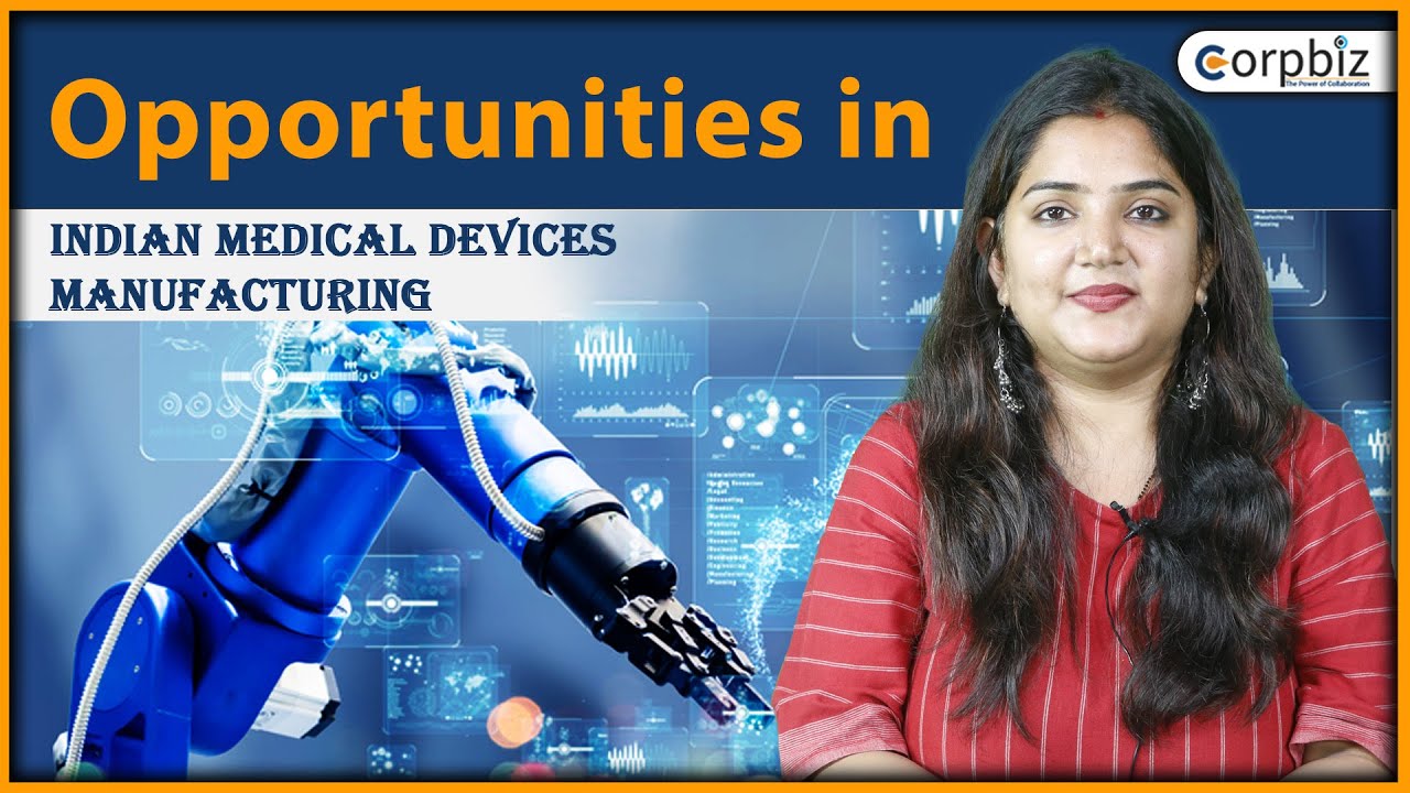Opportunities in Indian Medical Devices Manufacturing CDSCO For Medical Devices